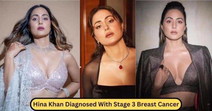 Actress Hina Khan Breast Cancer